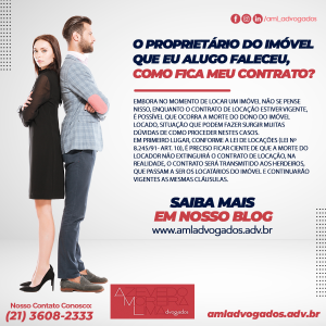 O proprietário do imóvel que eu alugo faleceu, como fica meu contrato?